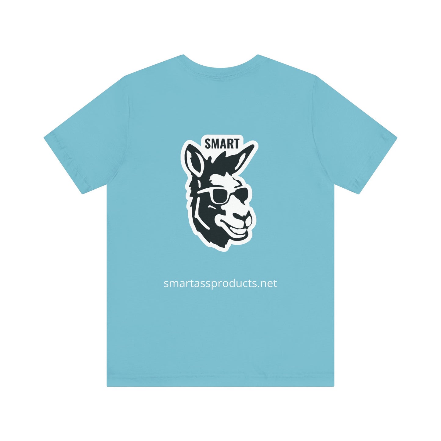 Smart Ass T-Shirt - Unisex Short Sleeve Tee