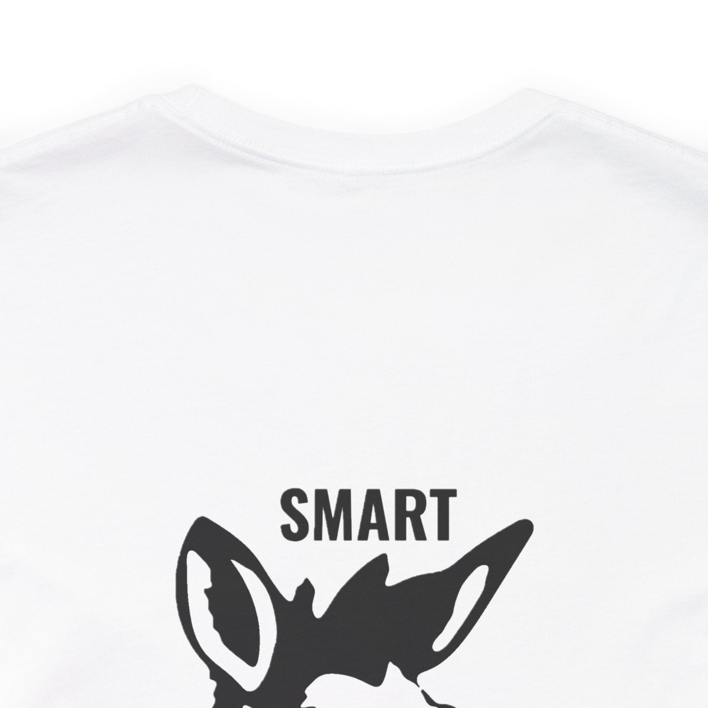 Smart Ass T-Shirt - Unisex Short Sleeve Tee
