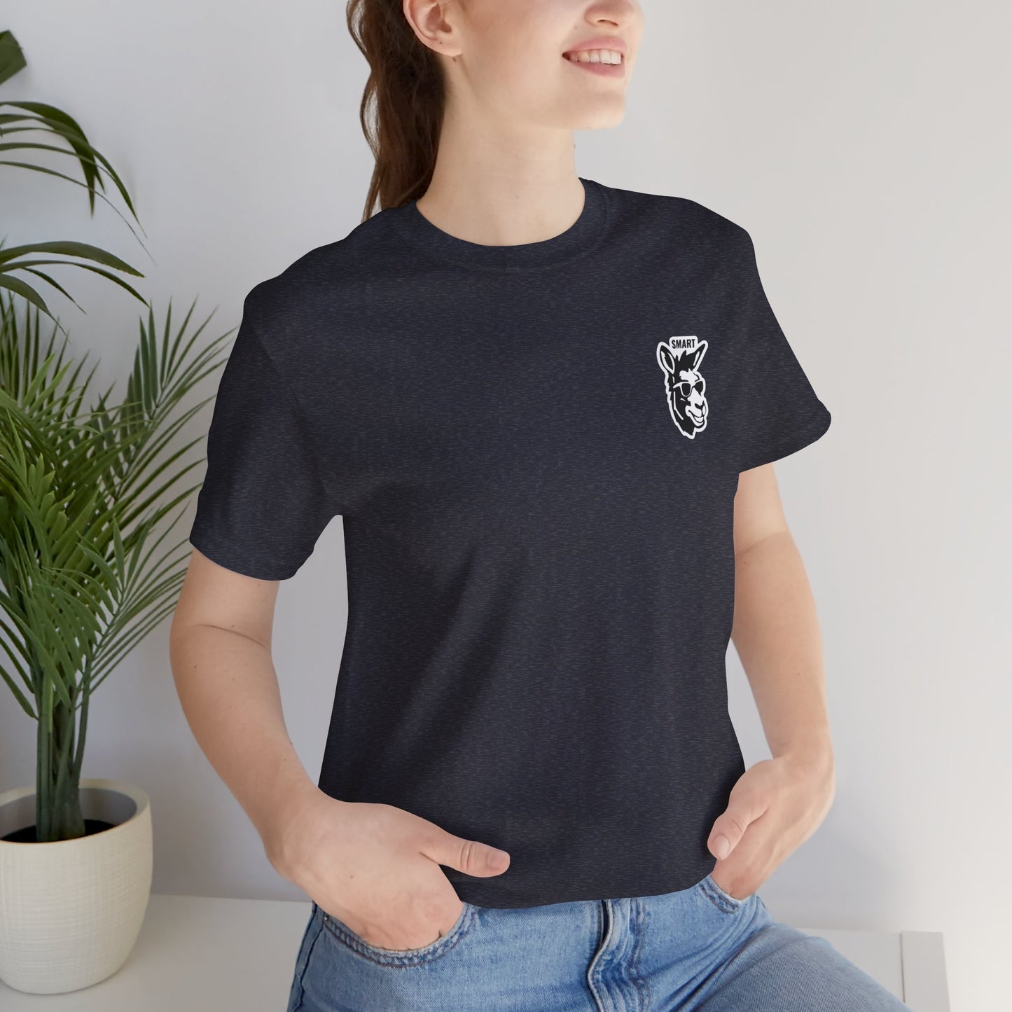 Smart Ass T-Shirt - Unisex Short Sleeve Tee
