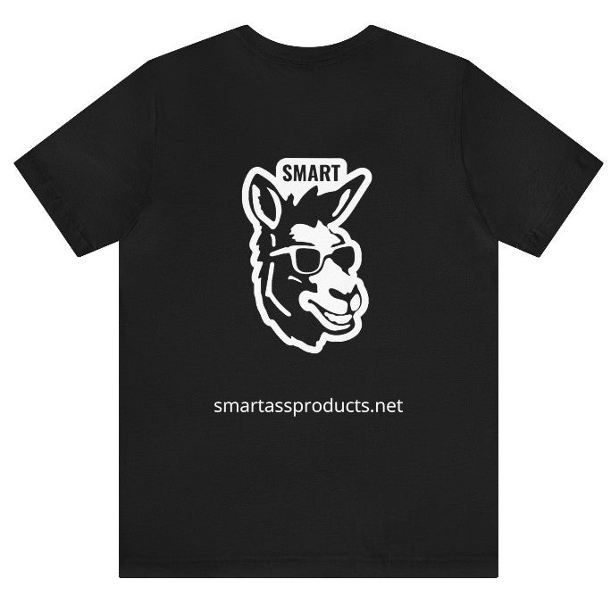 Smart Ass T-Shirt