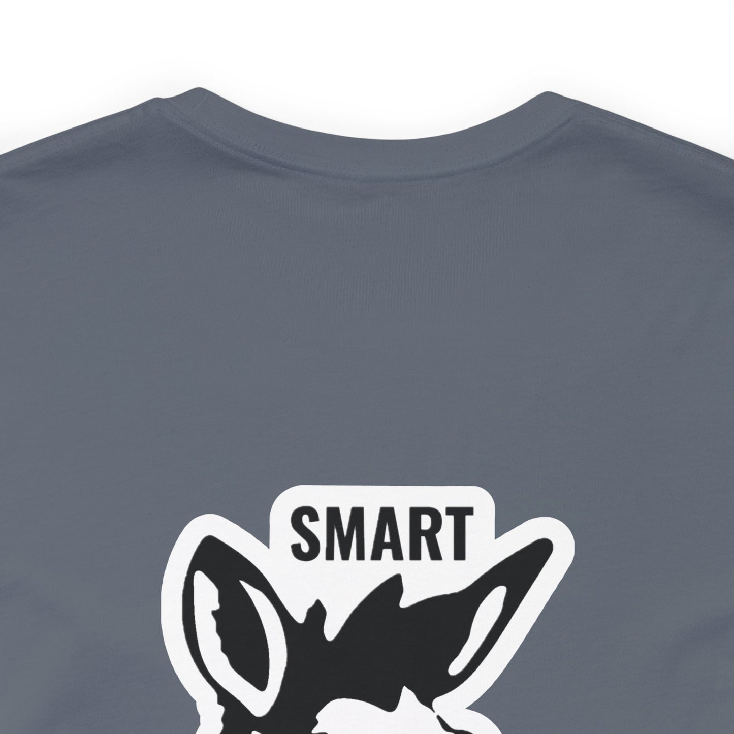 Smart Ass T-Shirt - Unisex Short Sleeve Tee